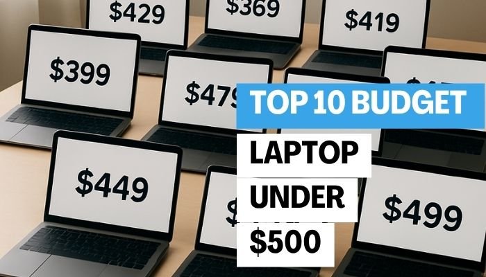 budget laptops under $500