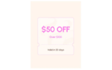 $50 Off Coupon for Purchases Over $100